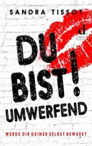 Du bist umwerfend